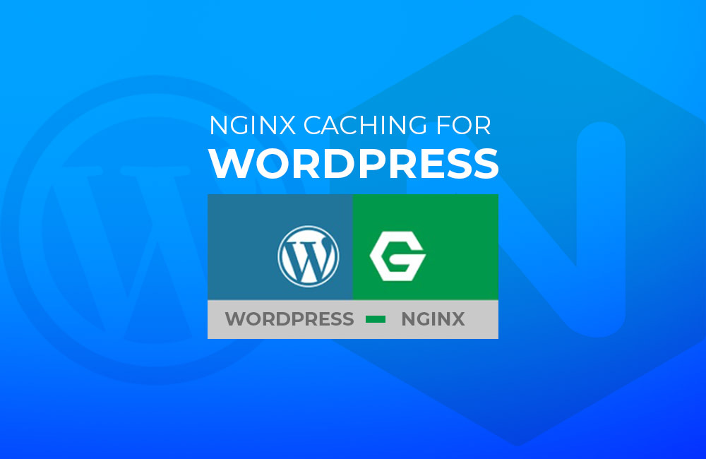 Nginx Caching for WordPress