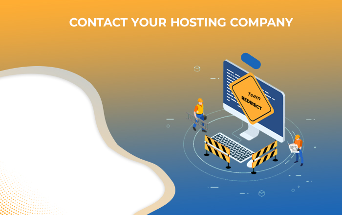 CONTACT YOUR HOSTING COMPANY copy