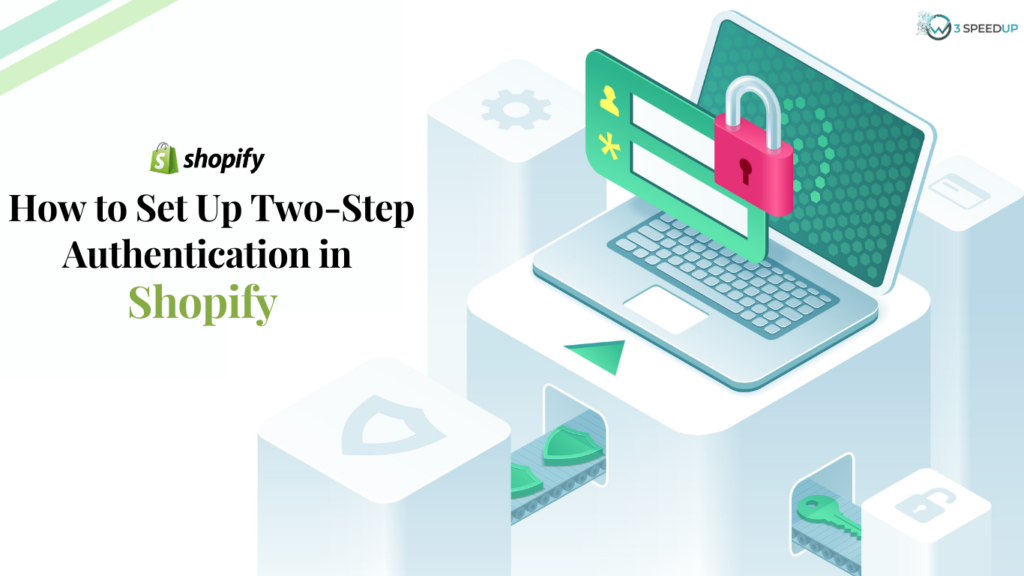 How to Set Up Two-Step Authentication in