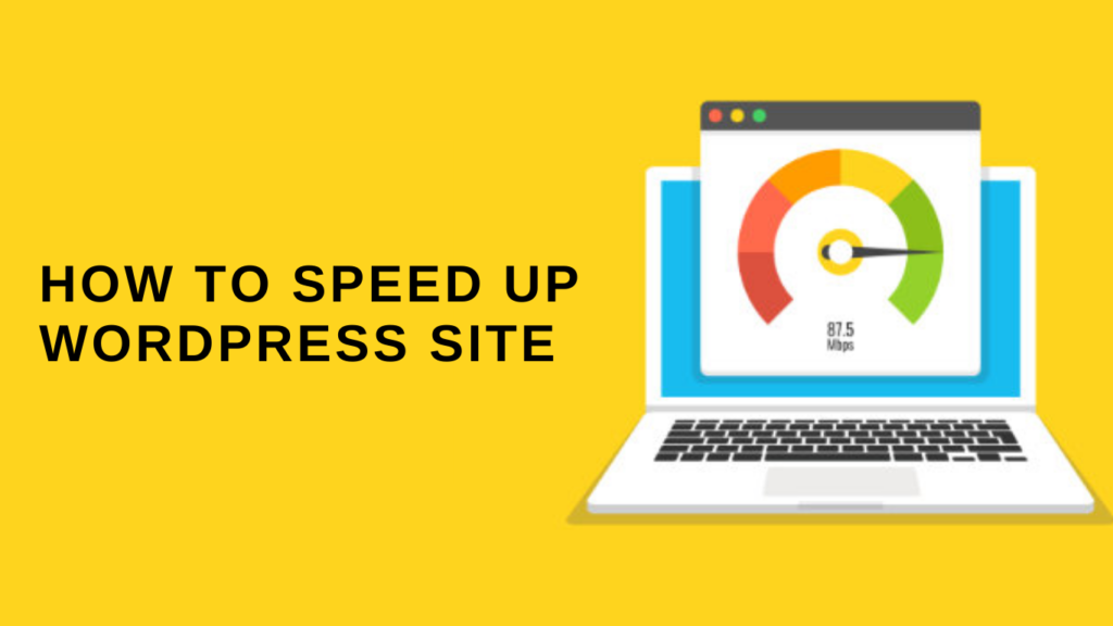 Tips to Speed Up WordPress Performance