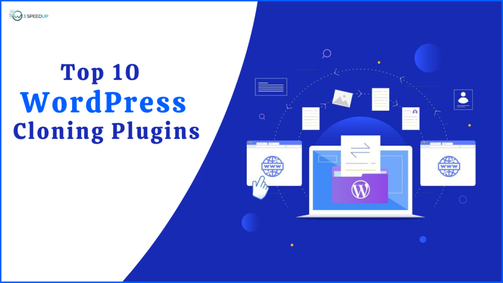 Top 10 WordPress Cloning Plugins