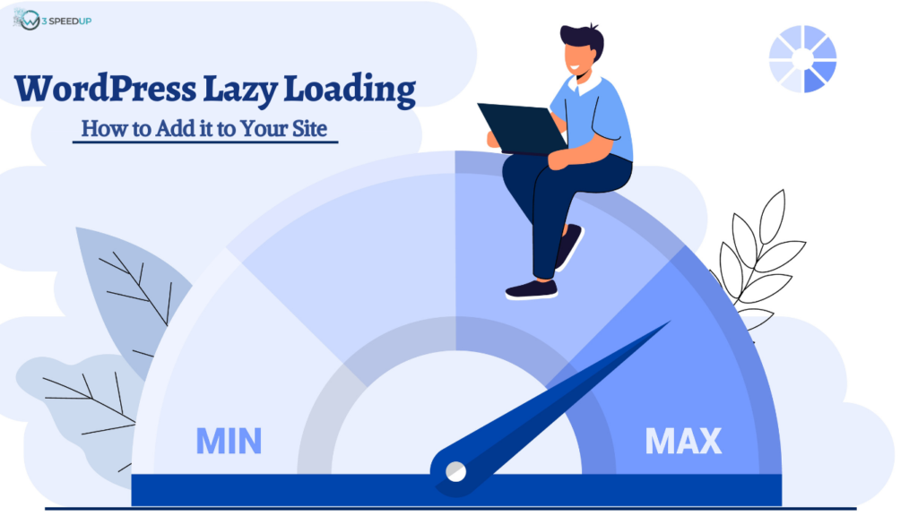 WordPress Lazy Loading How to Add it to Your Site (1)