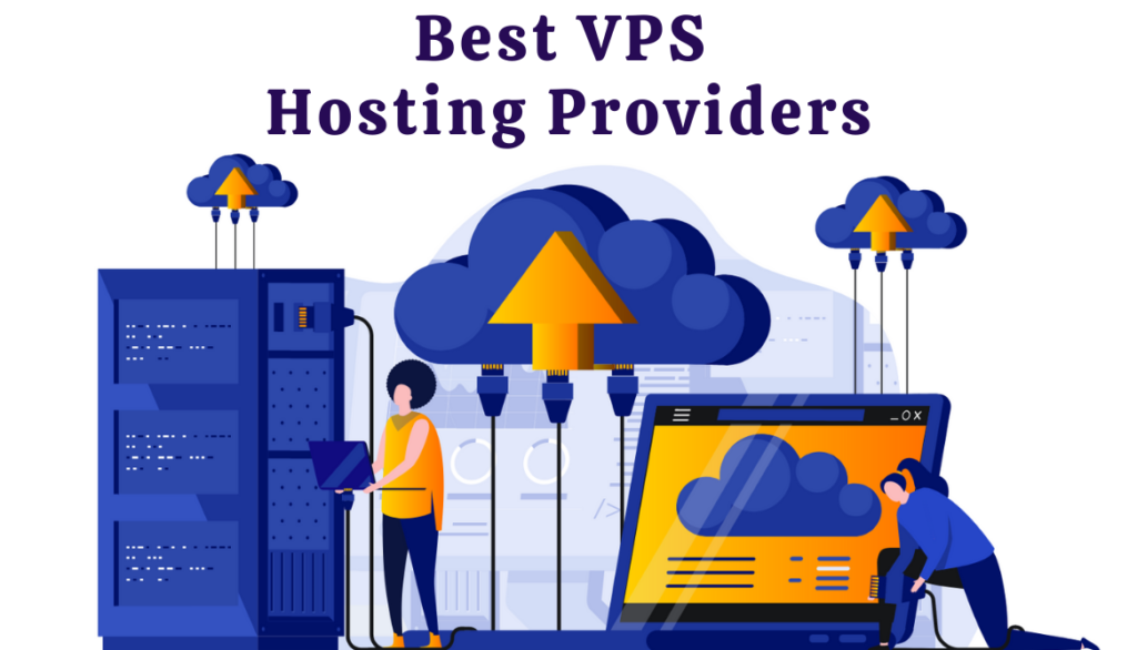 Best VPS hosting provider