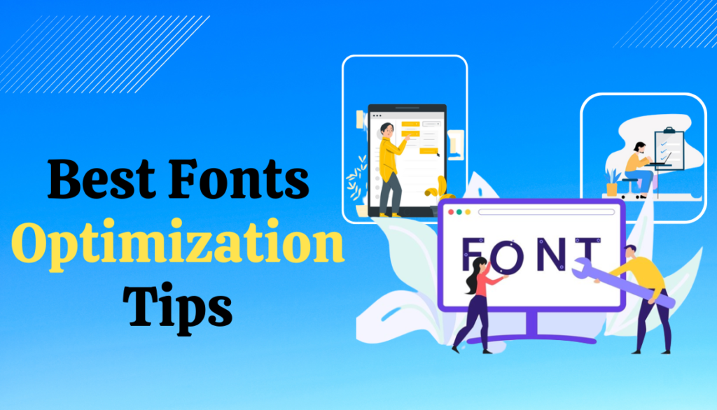 Web Fonts Optimization Tips