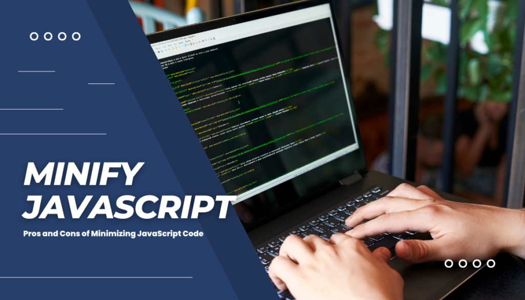Minify JavaScript