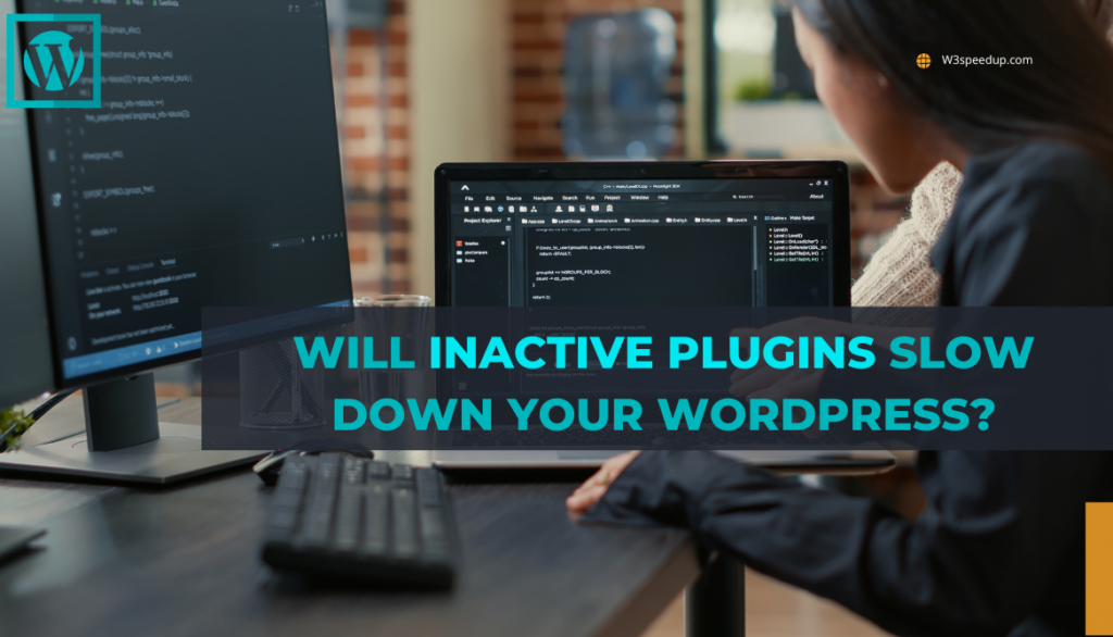 Will Inactive Plugins Slow Down Your WordPress