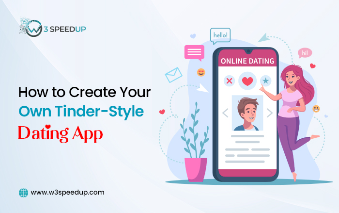 How to Create Your Own Tinder-Style Dating App