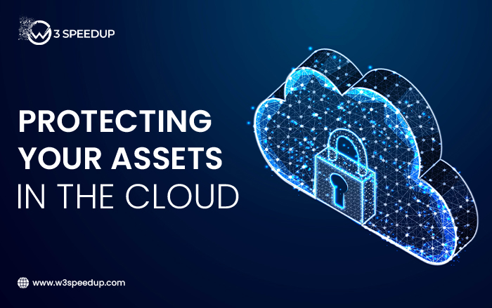 Protecting Your Assets in the Cloud