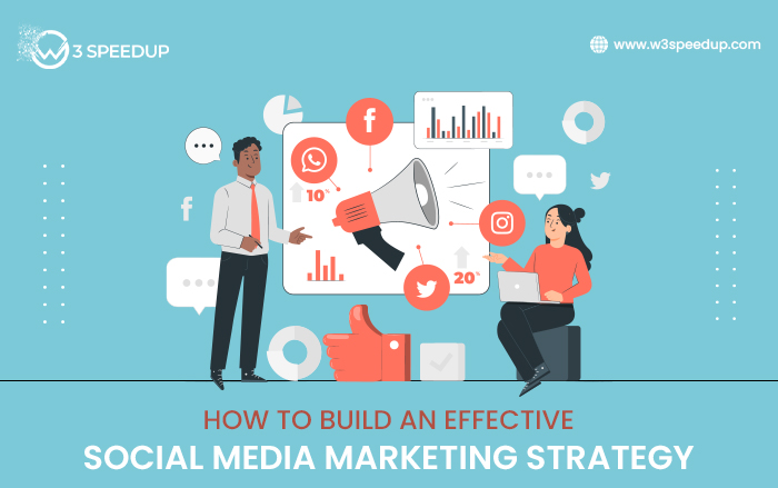 How to build an effective social media marketing strategy