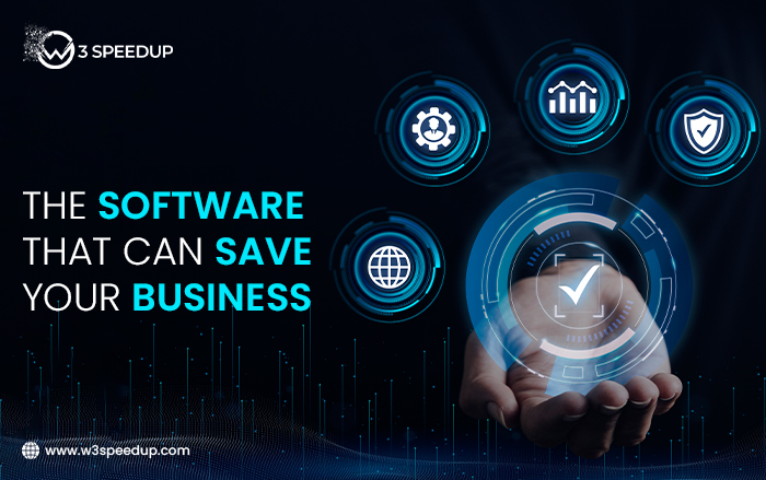 The Software That Can Save Your Business